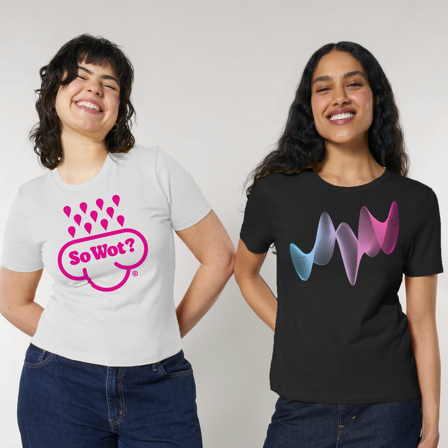 Two Women wearing So Wot? Womens fitted tshirts