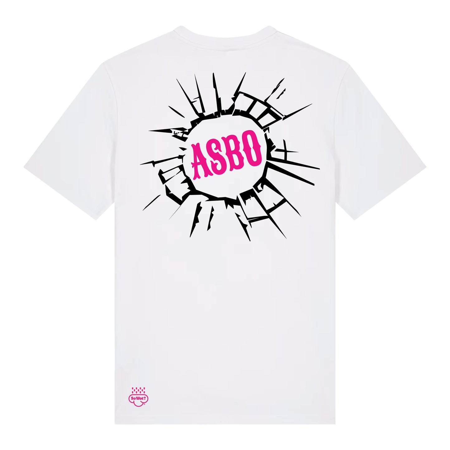 ASBO white t-shirt back view with So Wot? branding, rave culture streetwear

